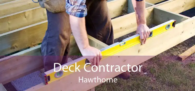 Deck Contractor Hawthorne