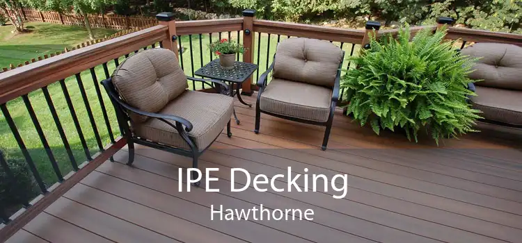 IPE Decking Hawthorne